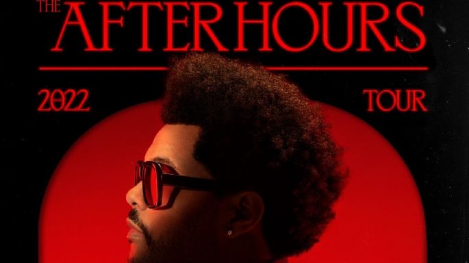 The Weeknd anuncia FECHAS para su gira mundial  'After Hours 2022'