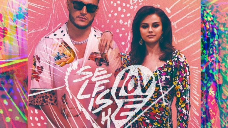 'Selfish Love' - Selena Gomez y DJ Snake: LETRA y traducción al ESPAÑOL
