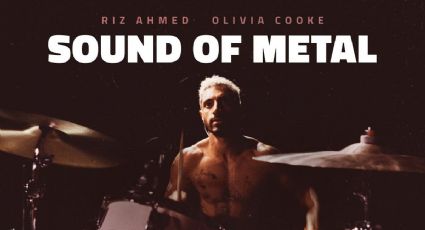 'Sound of Metal': el soundtrack COMPLETO de la película nominada al Oscar 2021