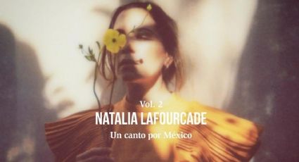 Natalia Lafourcade invita a Mon Laferte, Carlos Rivera, Pepe Aguilar y más a 'Un Canto Por México Vol. 2'
