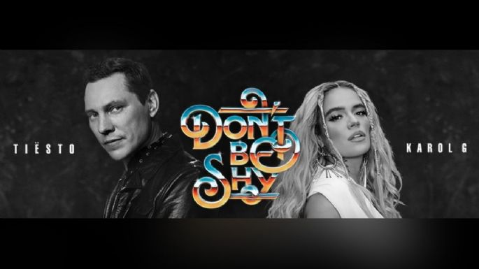 Tiesto ft. Karol G - 'Don't Be Shy': lyrics, LETRA, TRADUCCIÓN al ESPAÑOL y VIDEO