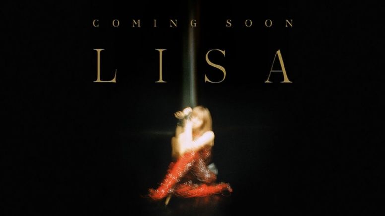 BLACKPINK: Lisa anuncia su nuevo SOLO con un poster, ¿cuándo sale?