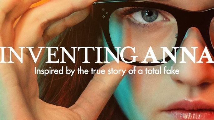 El soundtrack completo de ‘Inventando a Anna’, la serie de Netflix inspirada en una estafadora de NY