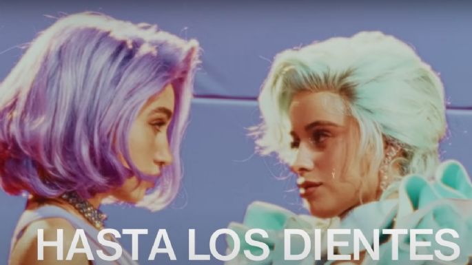 Hasta los dientes - Camila Cabello y María Becerra: letra y video