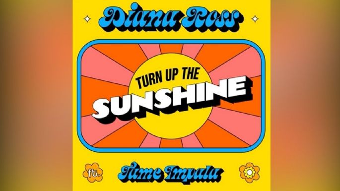 Turn Up The Sunshine - Tame Impala y Diana Ross: letra y video en español