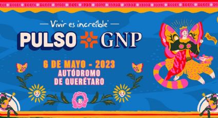 Pulso GNP 2023: precio de boletos y cartel completo