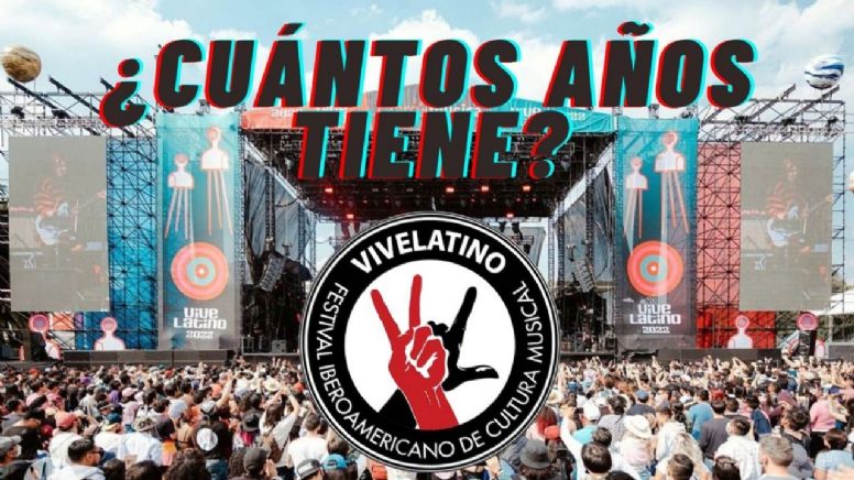 ¿Cuántos años tiene el Vive Latino?