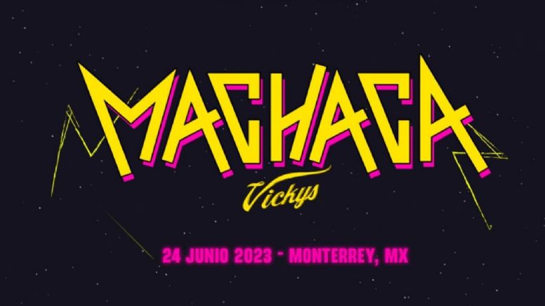 Boletos para Machaca 2023: precios de boletos, cartel completo y fechas