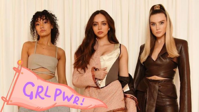 La canción de Little Mix que es un HIMNO FEMINISTA para el 8M