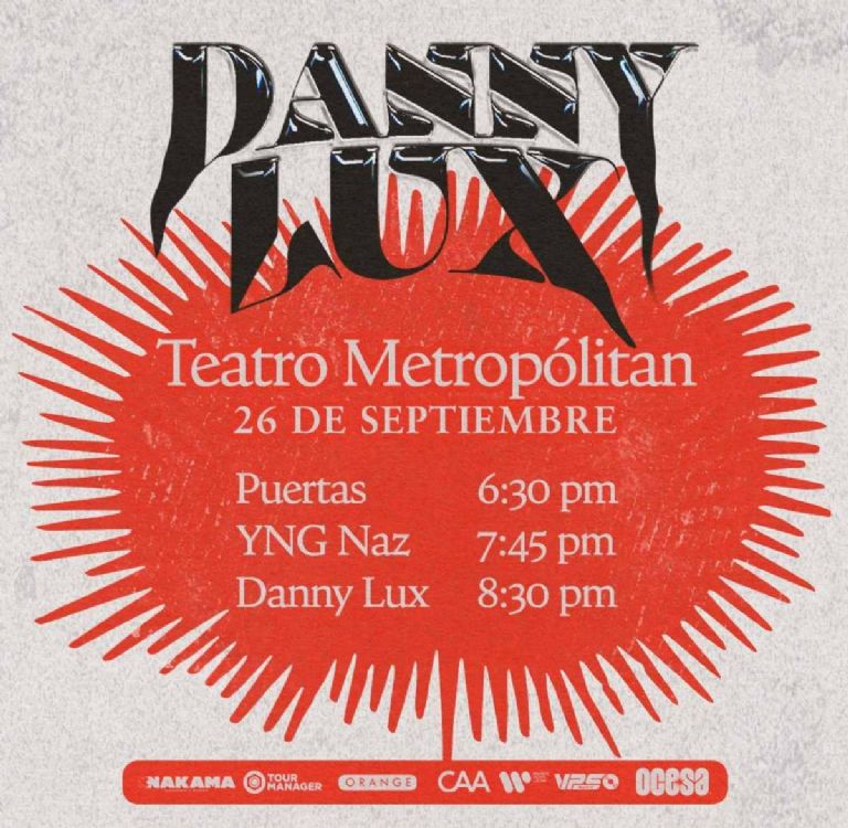 Canciones del setlist y horario del concierto de Danny Lux en el Teatro Metropólitan